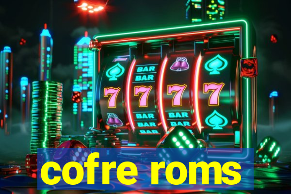 cofre roms
